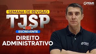 Concurso TJSP 2024 Revisão Final Direito Administrativo [upl. by Fonzie]