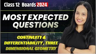 CBSE Class 12th Maths 2024 MOST EXPECTED QUESTIONS  Continuity amp Differentiability  Shivani Mam [upl. by Gader574]