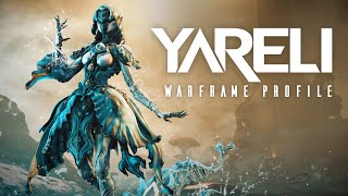 Warframe Profile  Yareli [upl. by Bord]