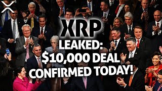 RIPPLE XRP  DEAL CONFIRMED TODAY CONGRESS INITIATES PURCHASE OF XRP AT 10000 IMMINENT FLIP [upl. by Arick385]