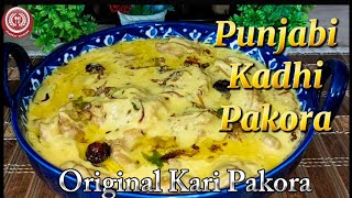 Kadhi Pakora  How To Make Punjabi Pakoda Kadhi Recipe By Classic Cuisine  Original Kari Pakora [upl. by Shay]