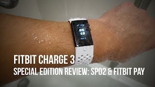 Fitbit Charge 3 Special Edition Review  Fitness Tracker or Smartwatch [upl. by Toor]