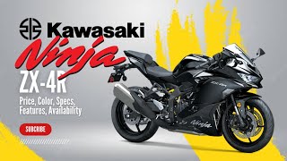 2024 Kawasaki Ninja ZX4R ABS Price Color Specs Features Availability [upl. by Akeenat588]