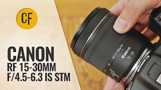 Canon RF 1530mm f4563 IS STM lens review Fullframe amp APSC [upl. by Sarad]