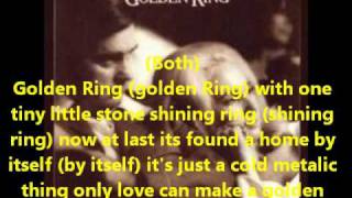 George Jones and Tammy WynetteGolden RingsWith Lyrics [upl. by Mattland]