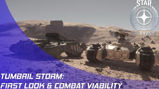 Star Citizen Tumbril Storm First Look amp Viability Review [upl. by Beauvais642]