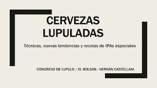 Hernán Castellani  III Congreso de Lúpulo 2018 [upl. by Koeppel]