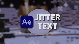 jitter text tutorial  after effects [upl. by Capello428]