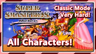 Super Smash Bros Melee  Classic Mode  Very Hard  All Characters [upl. by Edik]