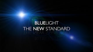 BlueLight  The NEW standard [upl. by Bohner]