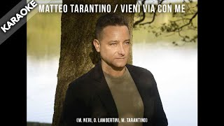 Matteo Tarantino  Vieni via con me BASE KARAOKE [upl. by Janaye]