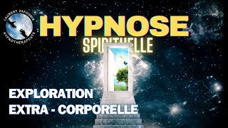 Hypnose pour une Exploration Extra Corporelle [upl. by Nekcerb]