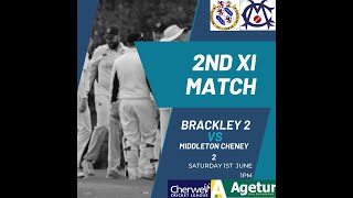 Brackley CC 2nd XI Vs Kidlington 1st XI [upl. by Nipsirc173]