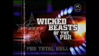 PBR Total Bull Wicked Beasts of the PBR I [upl. by Nnaynaffit593]