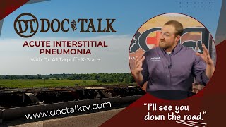 DocTalk Ep 274  Acute Interstitial Pneumonia with Dr AJ Tarpoff [upl. by Gaulin]