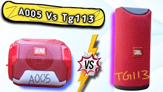 tg113 vs a005 bluetooth speaker ৷ best bluetooth speaker under 500 [upl. by Eltsyek]