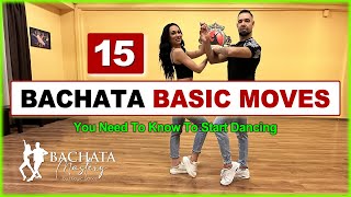 🕺💃 15 BACHATA BASIC MOVES TUTORIAL  You Need To Know To Start Dancing Right Now [upl. by Giorgia946]