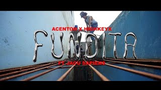 ACENTOH  FUNDITA FT HIGHKEYX amp JACU SAPIENS VIDEO OFICIAL [upl. by Edris]