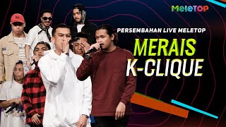 K  Clique  Merais  Persembahan Live MeleTOP  Nabil Ahmad amp Wany Hasrita [upl. by Aeila]