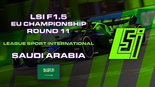 LSI  F15 EU Championship  Round 11  Saudi Arabian GP [upl. by Sprage127]