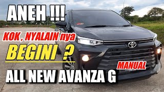 ADA YANG ANEH dengan NEW AVANZA G MANUAL ❗Review Nyantai GaJe ‼️ [upl. by Honorine852]