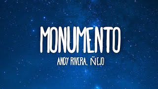 Andy Rivera Ñejo  Monumento LetraLyrics [upl. by Ronoh]