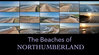 Flying over the beaches of Northumberland Relaxing flight over 15 of Northumberlands best beaches [upl. by Leibman123]