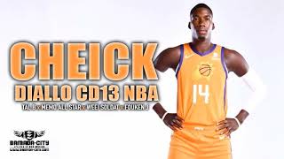 TAL B x MEMO ALL STAR x WEEI SOLDAT x FOUKEN J  CHEICK DIALLO CD13 NBA [upl. by Arbma]