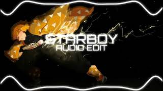 STARBOY SLOWEDREVERB Edit Audio editaudio viral starboy Earyzz quitezyaudios remix 🤡 [upl. by Sorrows510]