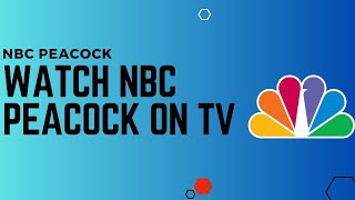 How to Watch NBC on Peacock TV  Watch NBC Live on Peacock TV  2024 [upl. by Avrenim395]