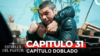 Estrella Del Pastor Capítulo 31 Doblado en Español [upl. by Layton]