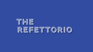 The Refettorio  YES Theatre [upl. by Ahiel908]