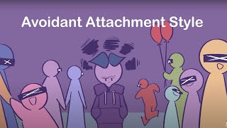 8 Signs of an Avoidant Attachment Style [upl. by Hoag]