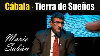 💛 Mario Sabán · CÁBALA · Entrevistado por Pedro Riba en Tierra de Sueños · Latidos Cabalísticos · [upl. by Irim648]