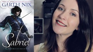 SABRIEL by Garth Nix  BOOK REVIEW [upl. by Tihw]