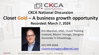 CKCA National Discussion  Closet Gold  March 7 2024 [upl. by Sky]