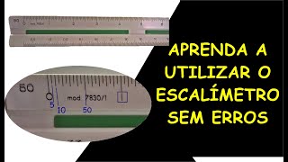 Como utilizar o escalímetro sem ERROS  Diferentes escalas [upl. by Phox954]