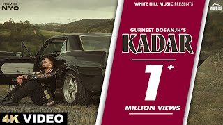 Kadar Official Video Gurneet Dosanjh  Diamond  NYC  Punjabi Songs 2024  Sad Songs [upl. by Ahcsatan]