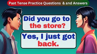 English Conversation Practice for Beginners  Past Tense Practice  English Speaking Practice [upl. by Pournaras]