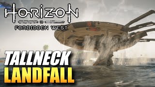 Horizon Forbidden West  Landfall Tallneck Walkthrough [upl. by Cower]