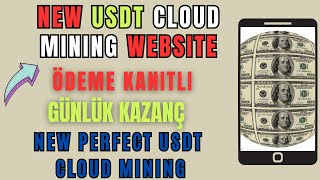 EN YENİ GÜNLÜK USDT BULUT MADENCİLİĞİ  CANLI ÖDEME KANITI 👉 NEW USDT CLOUD MINING  USDT EARNING [upl. by Indyc]