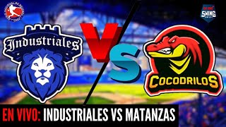 🔴 EN VIVO Industriales vs Matanzas  Serie Nacional 63  26052024 [upl. by Hiasi595]