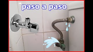 Cambiar LLAVE de PASOESCUADRA AGUA  💧SUPER FÁCIL [upl. by Reinertson796]