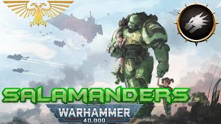 Quân Đoàn Salamanders Những Chiến Binh Rồng Của Đế Chế Nhân Loại  Warhammer 40K [upl. by Ahsiened]