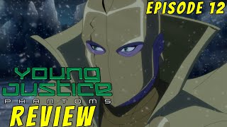 Young Justice Season 4 Episode 12  IN DEPTH REVIEW [upl. by Andrej]