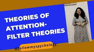 Theories of attention Filter theories by Broadbent [upl. by Gayle]