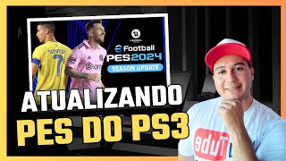 Como Atualizar o PES 2018 do PS3  2024 [upl. by Enyleuqcaj]