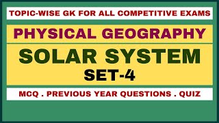 Solar System  SET4  Physical Geography Question amp Answer  MCQ [upl. by Lotti]