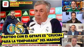 PARTIDO CLAVE Real Madrid le TIENE QUE GANAR al Getafe si quiere pensar La Liga  Exclusivos [upl. by Kentigera]