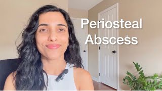 Periosteal or subperiosteal abscess [upl. by Utter356]